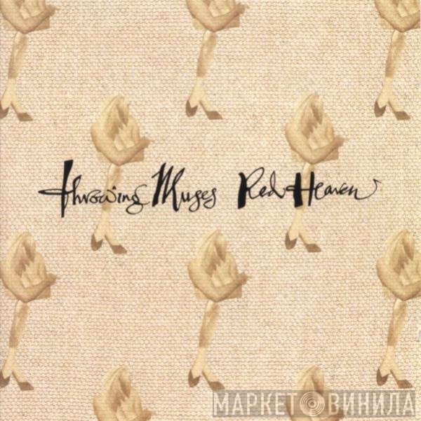 Throwing Muses  - Red Heaven