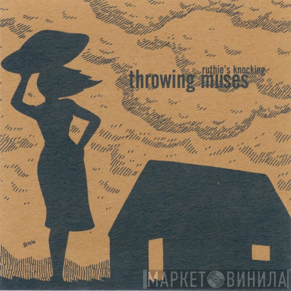 Throwing Muses  - Ruthie's Knocking