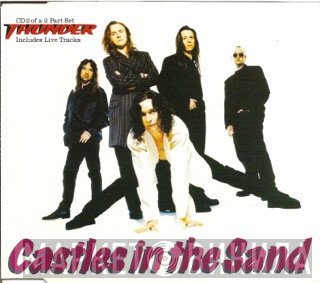 Thunder  - Castles In The Sand
