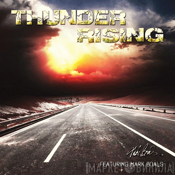 Thunder Rising featuring Mark Boals  - Thunder Rising