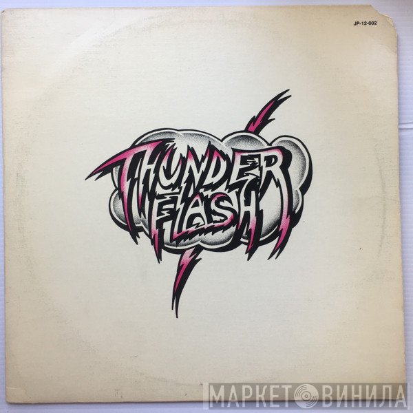 Thunderflash  - One Time To Learn / I Try