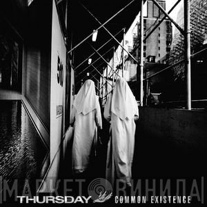 Thursday  - Common Existence
