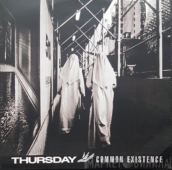 Thursday  - Common Existence