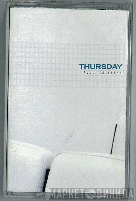 Thursday  - Full Collapse
