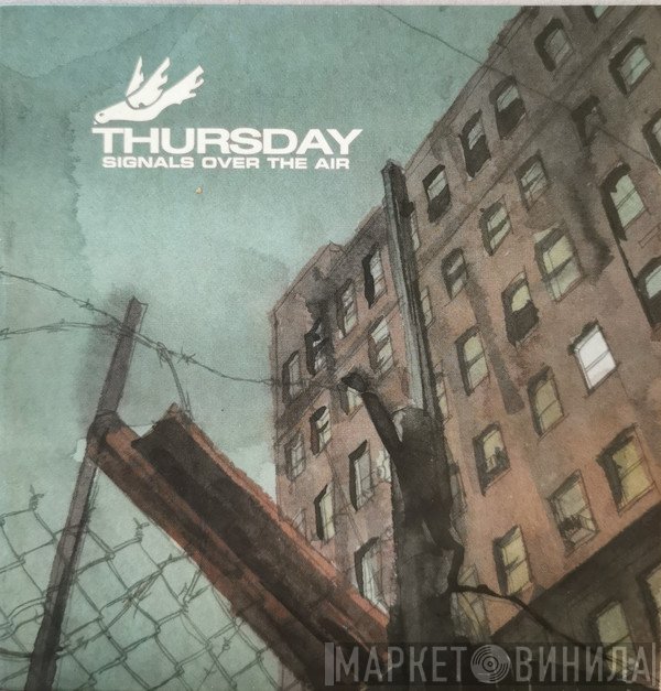Thursday - Signals Over The Air
