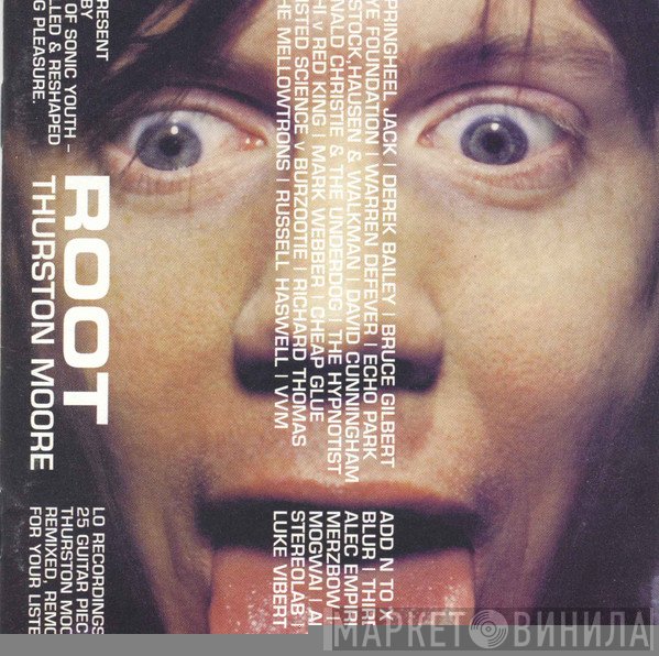 Thurston Moore  - Root