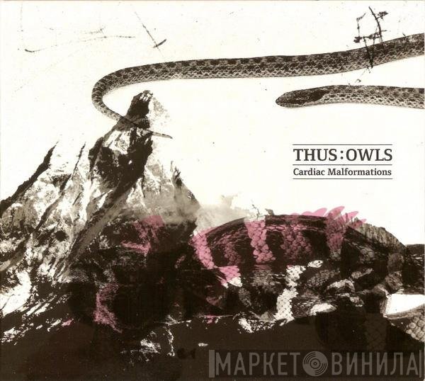 Thus:Owls - Cardiac Malformations