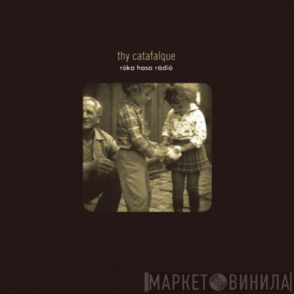 Thy Catafalque - Róka Hasa Rádió