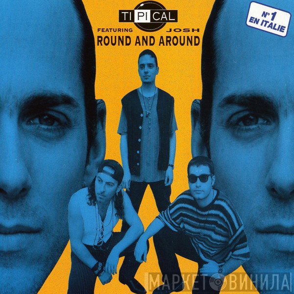 Ti.Pi.Cal. Featuring Josh Colow  - Round And Around