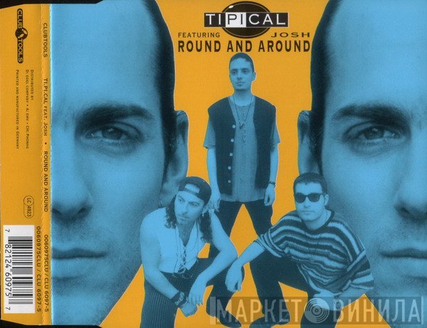 Ti.Pi.Cal. Featuring Josh Colow  - Round And Around