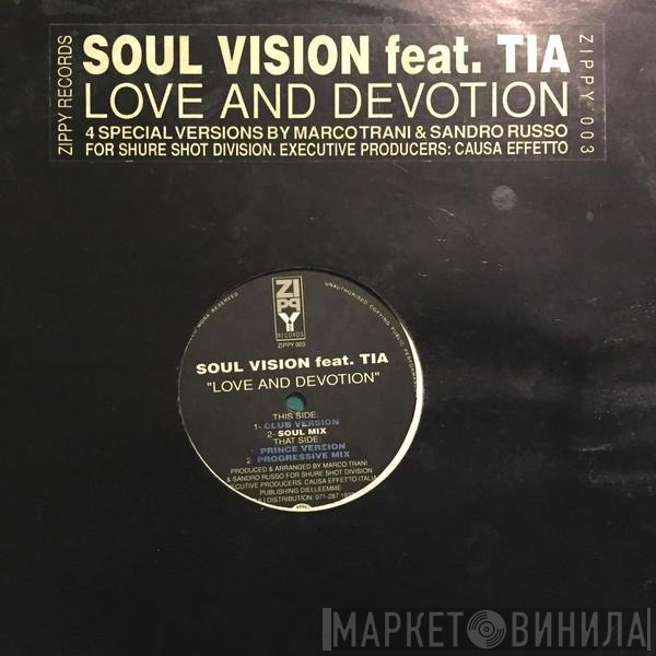 Tia , Soul Vision  - Love And Devotion