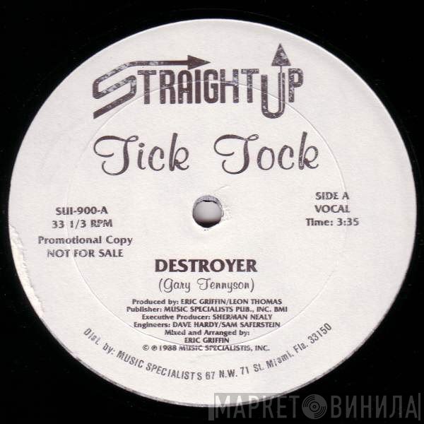 Tick Tock - Destroyer
