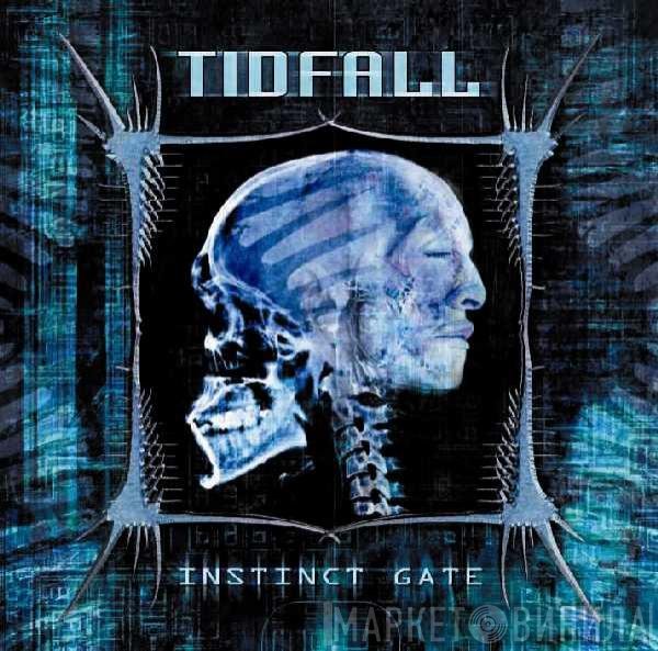 Tidfall  - Instinct Gate