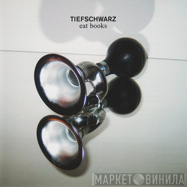 Tiefschwarz  - Eat Books