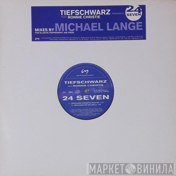 Tiefschwarz Feat. Ronnie Christie  - 24 Seven
