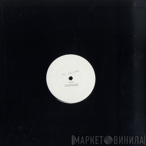 Tiefschwarz - The Whistler (Remixes)