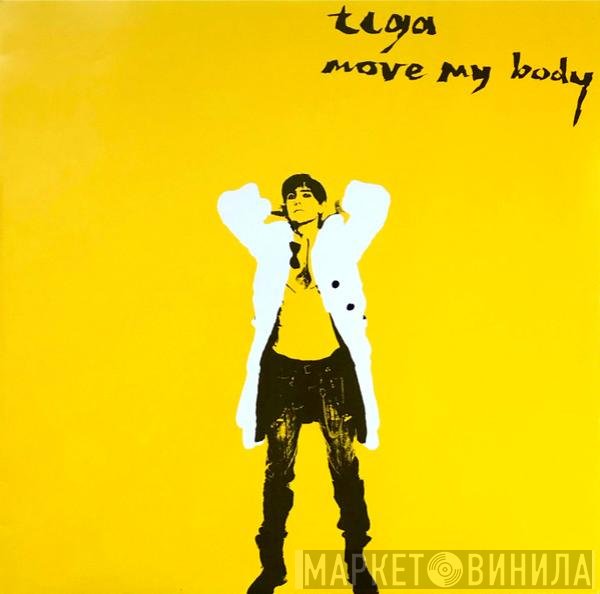 Tiga  - Move My Body