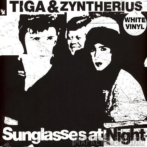 Tiga, Zyntherius - Sunglasses At Night