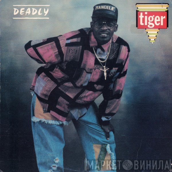 Tiger  - Deadly Tiger