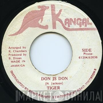 Tiger - Don Is Don