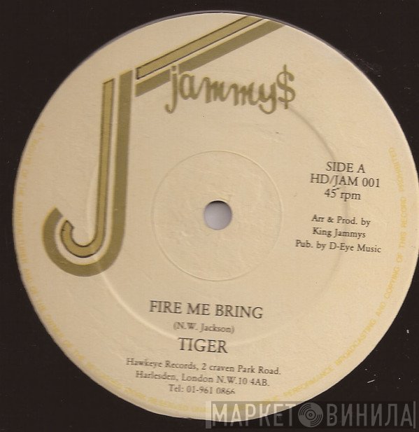 Tiger - Fire Me Bring