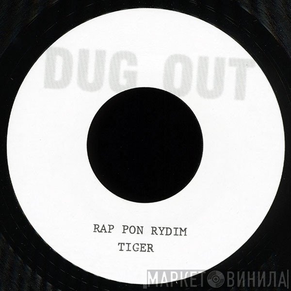 Tiger  - Rap Pon Rydim