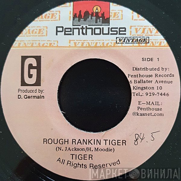 Tiger  - Rough Rankin Tiger