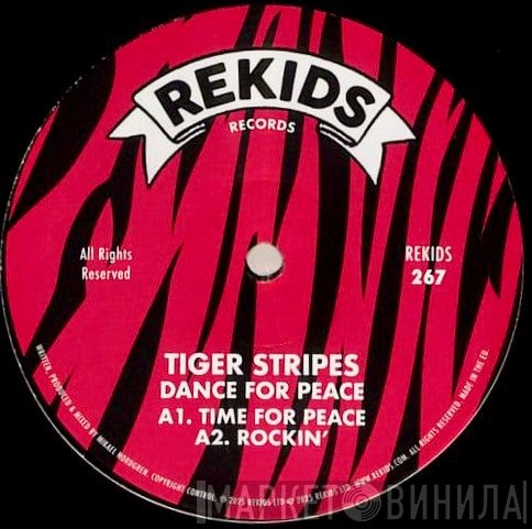 Tiger Stripes - Dance For Peace 