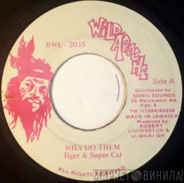 Tiger, Super Cat  - Wha Do Them