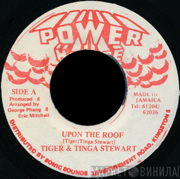 Tiger, Tinga Stewart - Upon The Roof