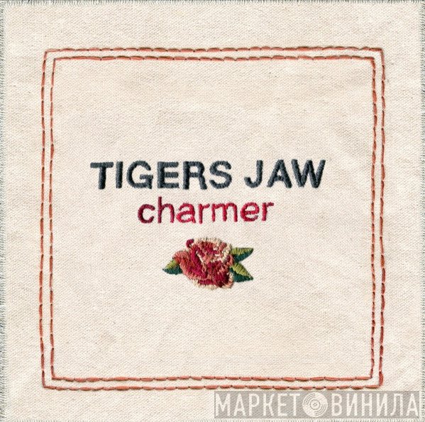 Tigers Jaw - Charmer
