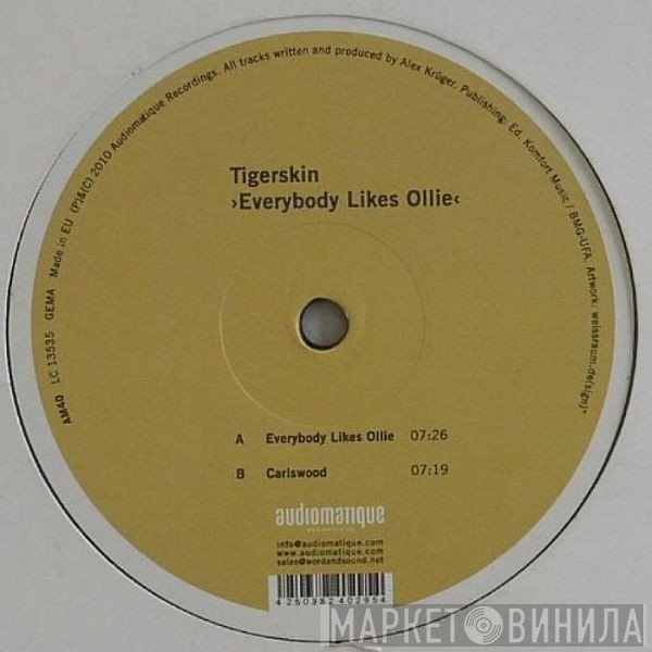 Tigerskin - Everybody Likes Ollie