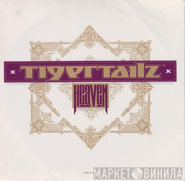 Tigertailz - Heaven
