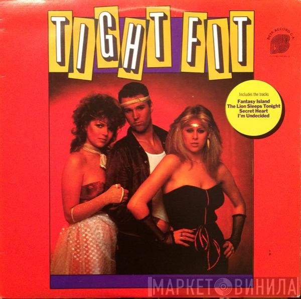 Tight Fit  - Tight Fit