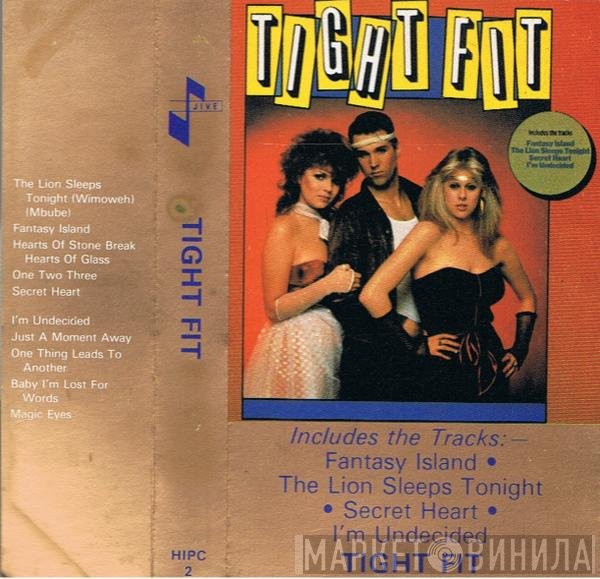 Tight Fit  - Tight Fit