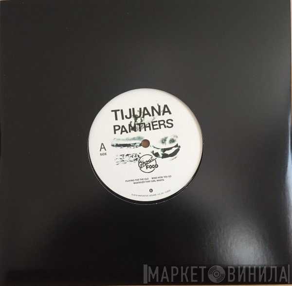 Tijuana Panthers - Ghost Food