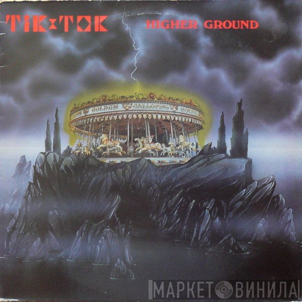 Tik & Tok - Higher Ground