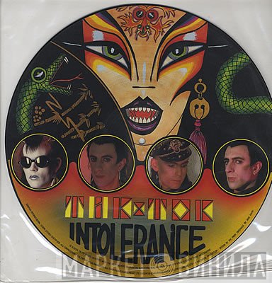 Tik & Tok  - Intolerance