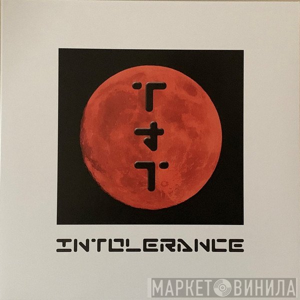 Tik & Tok  - Intolerance