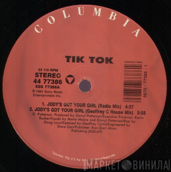 Tik Tok - Jody's Got Your Girl