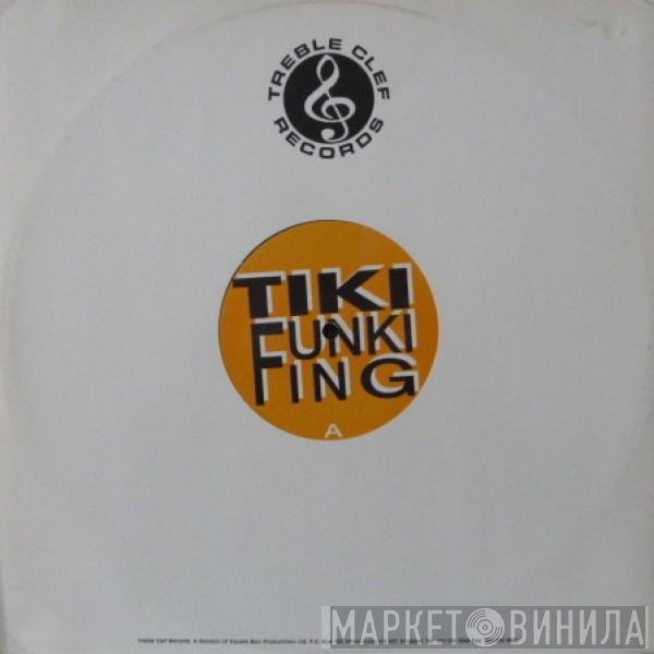 Tiki  - Funki Fing