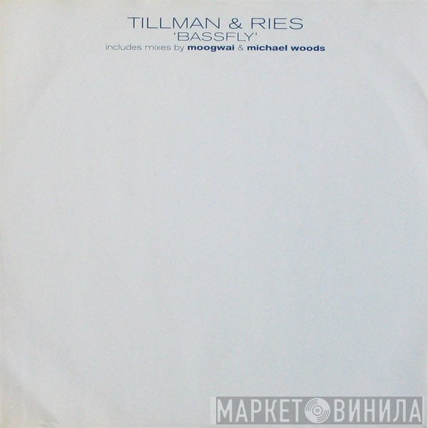 Tillmann Uhrmacher & Peter Ries  - Bassfly