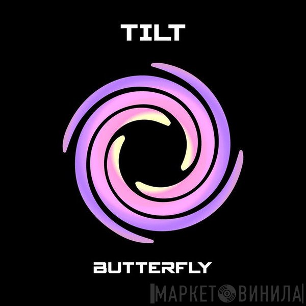 Tilt  - Butterfly