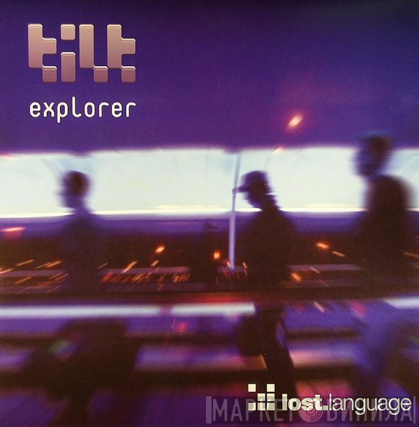 Tilt  - Explorer