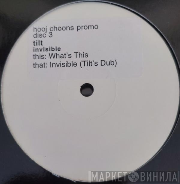 Tilt  - Invisible (Disc Three)
