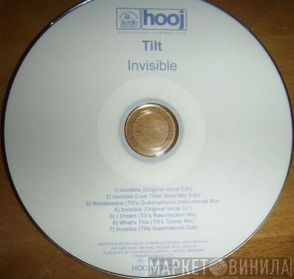 Tilt  - Invisible