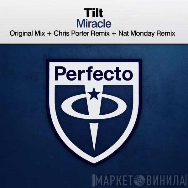 Tilt  - Miracle