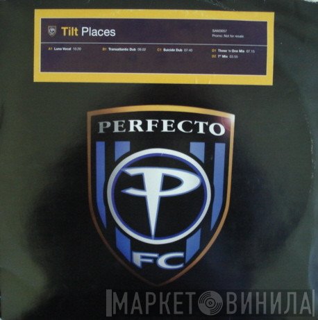 Tilt - Places