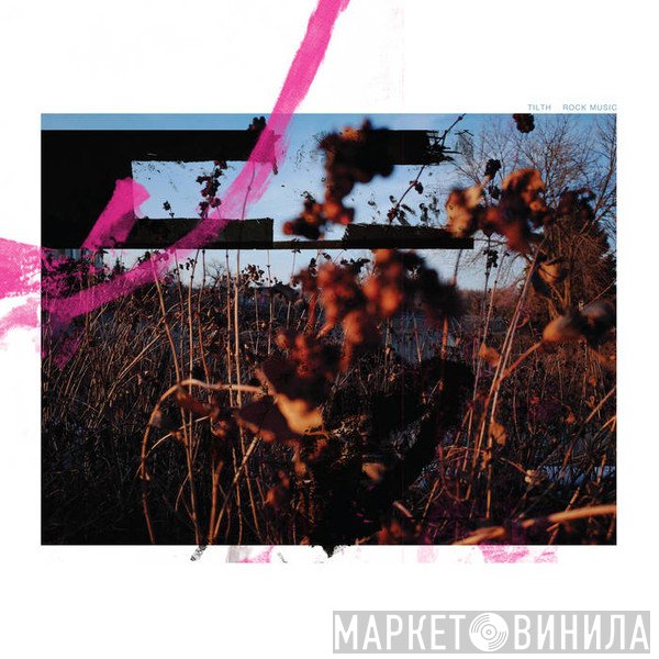 Tilth - Rock Music
