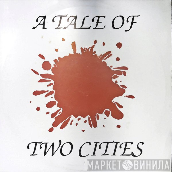 Tim Atack - A Tale Of Two Cities